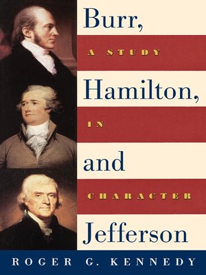 cover image of Burr, Hamilton, and Jefferson